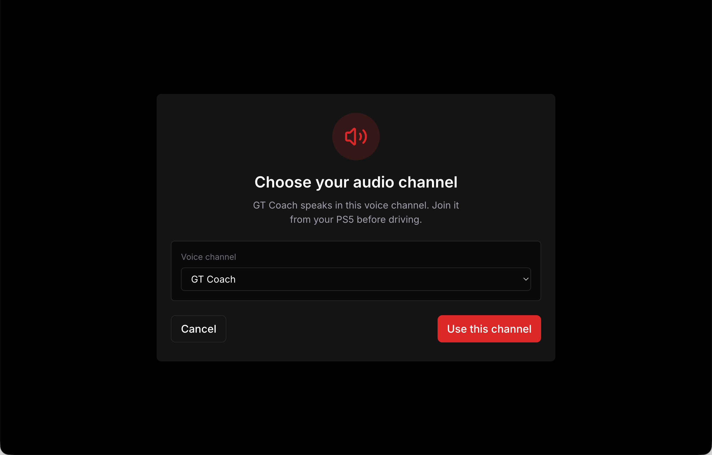Picking the voice channel the coach speaks in.